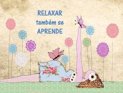 Relaxar Também se Aprende